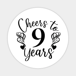 Cheers To 9 Years - 9th Birthday - Anniversary Magnet